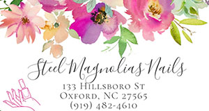 Steel Magnolias Nails. 133 Hillsboro St, Oxford, NC 27565.